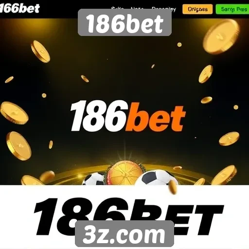 Ofertas e bônus disponíveis na 186bet